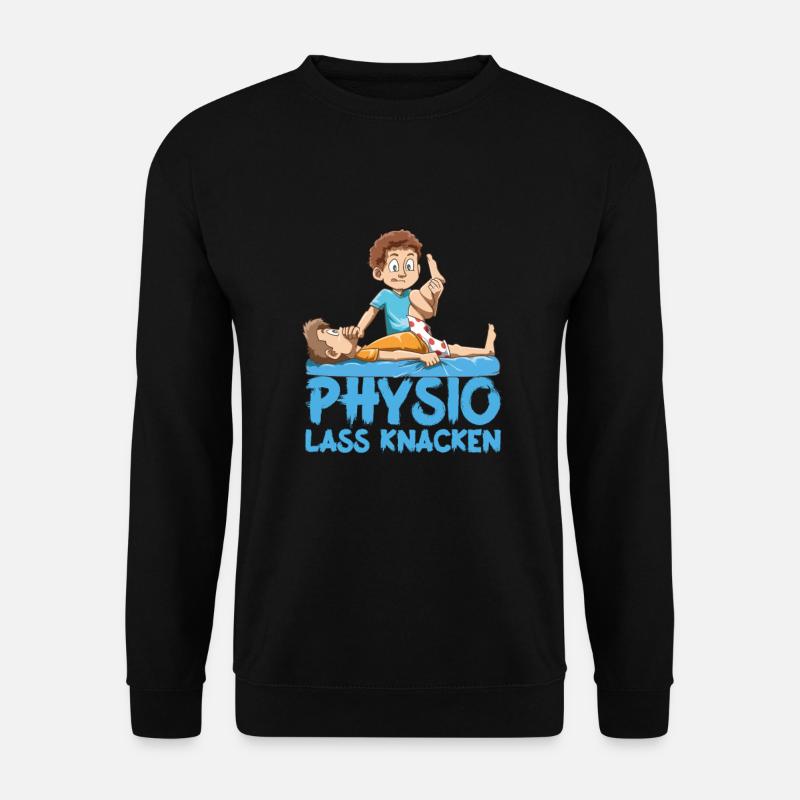 Physio lass knacken Physiotherapeut - Unisex Pullover - Schwarz