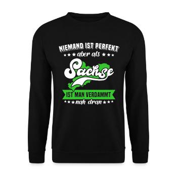 Sachsen Sprüche Sachse Perfekt - Unisex Pullover - Schwarz - Vorne - Alina (178cm) & Michal (187cm)