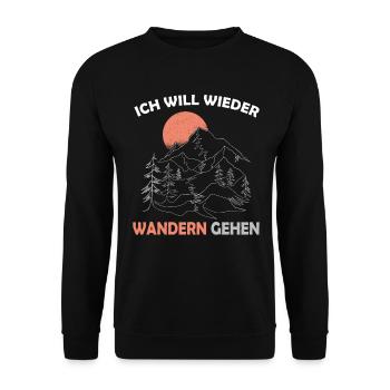 Ich will Wandern gehen - Geschenk für Wanderer - Unisex Pullover - Schwarz - Vorne - Alina (178cm) & Michal (187cm)
