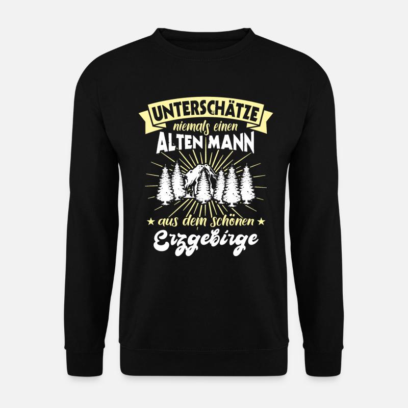 Erzgebirge Sprüche Erzgebirgler Unterschätze - Unisex Pullover - Schwarz