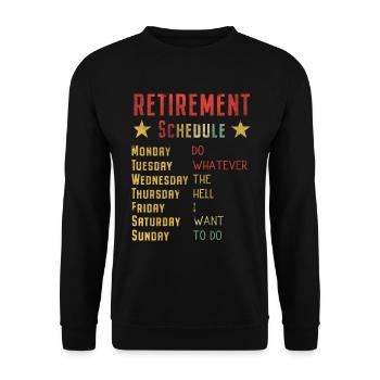 Retirement Plan Funny Retiree Retired - Unisex Sweatshirt - black - Front - Alina (178cm) & Michal (187cm)