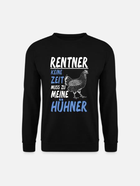 Rentner Hühner Huhn - Unisex Pullover - Schwarz