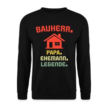 Bauherr Papa Geschenk Bauherren Richtfest - Unisex Pullover - Schwarz - Vorne - Alina (178cm) & Michal (187cm)