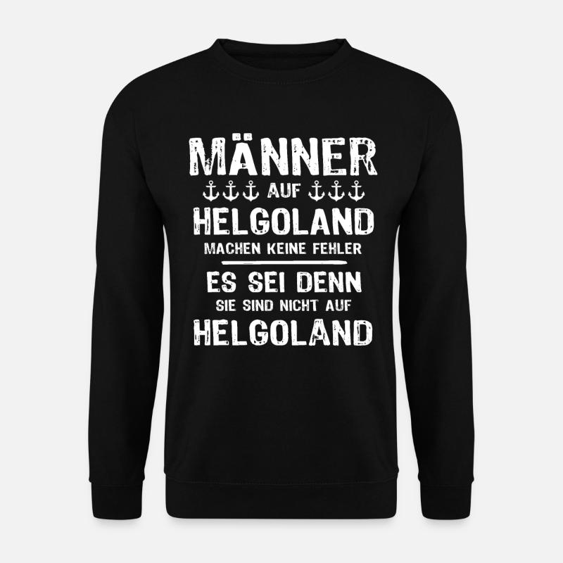 Helgoland Männer Helgoländer Mann Geschenk - Unisex Pullover - Schwarz