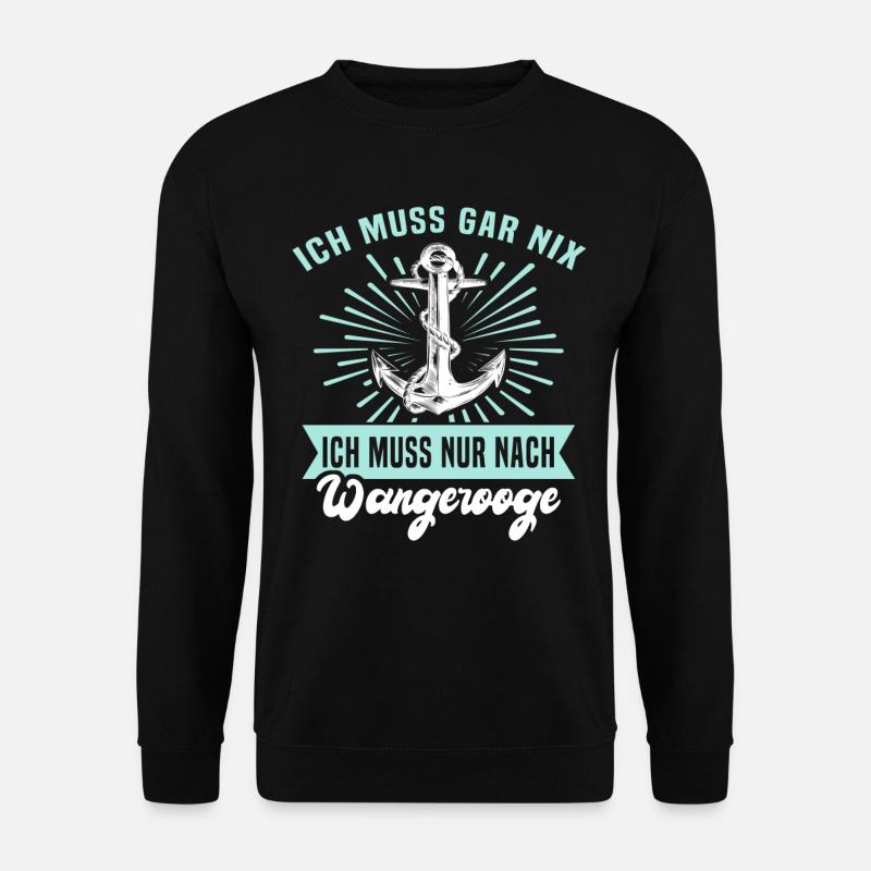 Wangerooge Sprüche Nordseeinsel Anker - Unisex Pullover - Schwarz