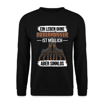 Ein Leben ohne Dobermänner - Unisex Pullover - Schwarz - Vorne - Alina (178cm) & Michal (187cm)