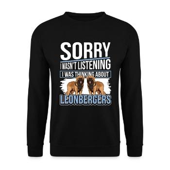 Leonberger Sorry I Quel thinking About Leonbergers - Sweat-shirt Unisexe - noir - Devant - Alina (178cm) & Michal (187cm)