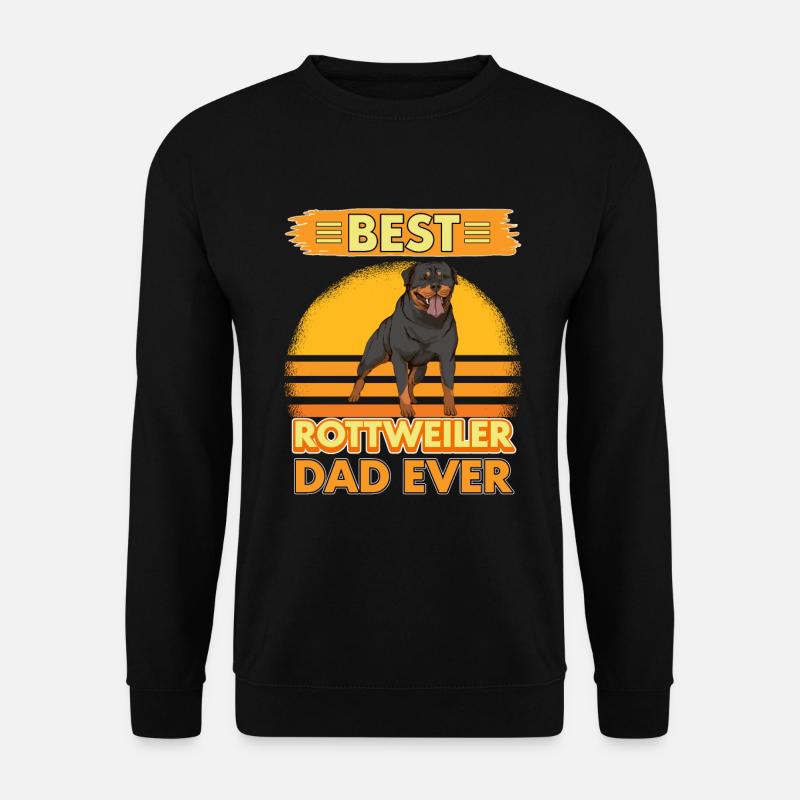 Rottweiler Best Rottweiler Dad Ever - Unisex Pullover - Schwarz