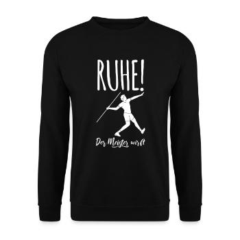 Ruhe! Der Meister wirft! Speerwurf Speerwerfen - Unisex Pullover - Schwarz - Vorne - Alina (178cm) & Michal (187cm)