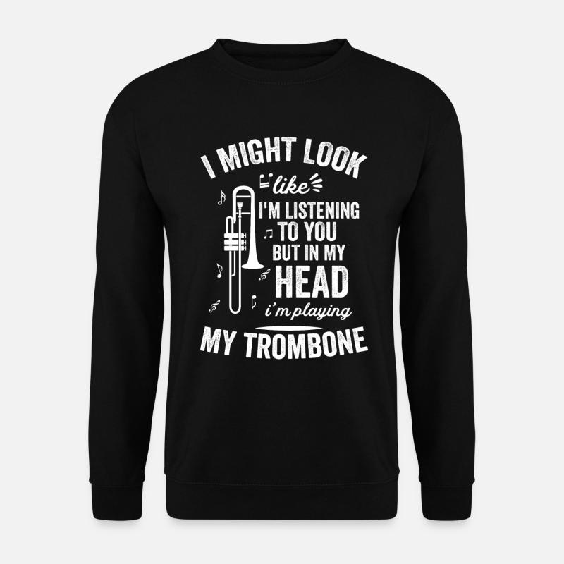 J’ai l’air d’écouter du trombone - Sweat-shirt Unisexe - noir