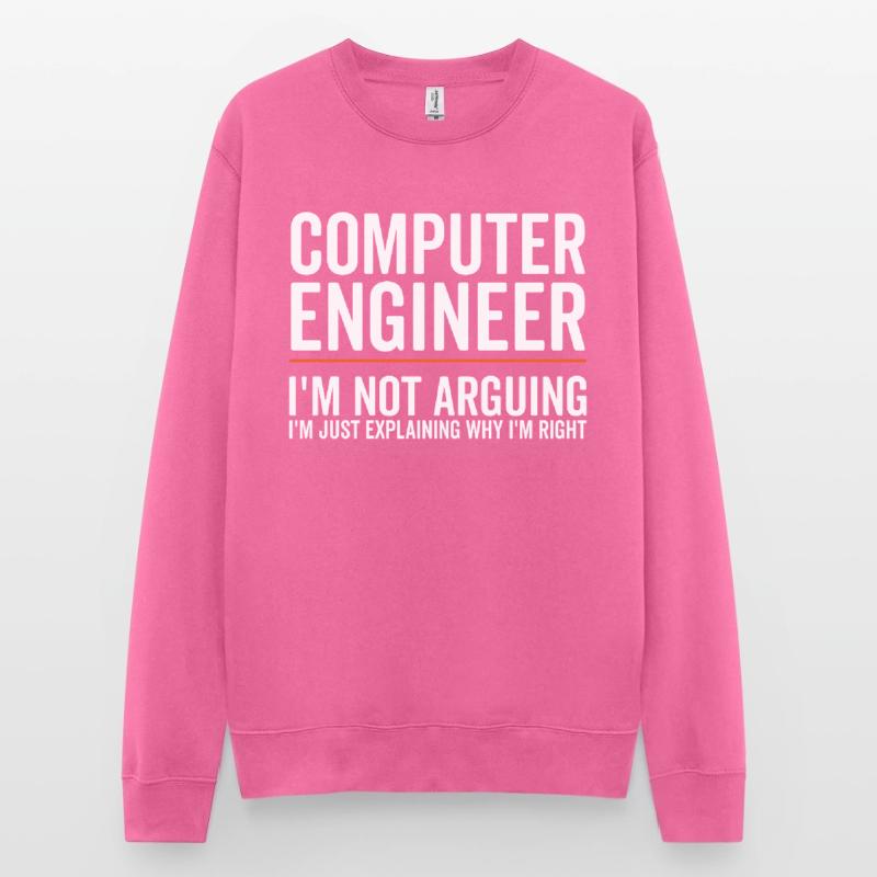 I Explain Only - Computer Engineer Unisex Sweatshirt