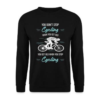 You Get Old When You Stop Cycling Road Bike - Unisex Sweatshirt - black - Front - Alina (178cm) & Michal (187cm)