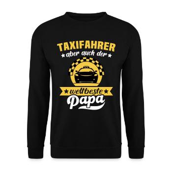 Taxifahrer Papa Taxi Sprüche - Unisex Pullover - Schwarz - Vorne - Alina (178cm) & Michal (187cm)