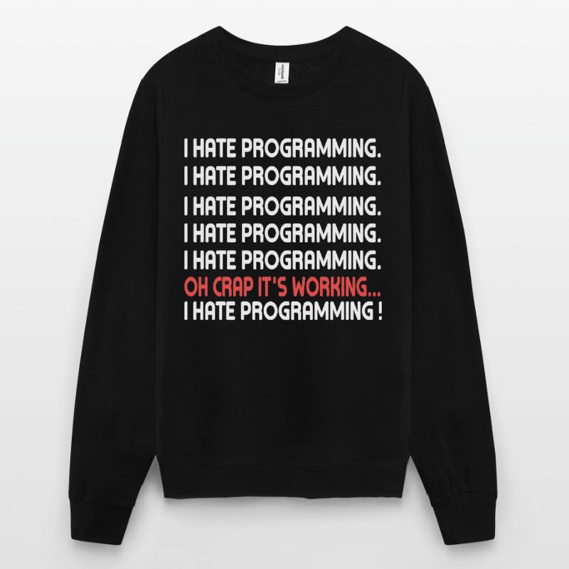 PC Programming Coding Program Internet Computer Unisex Sweatshirt