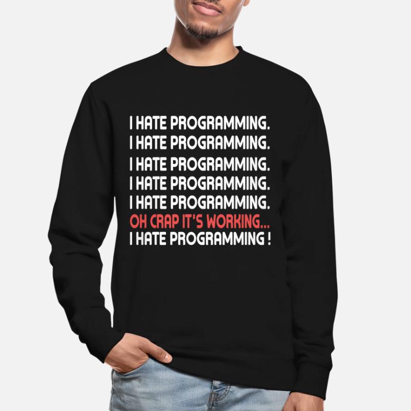 PC Programming Coding Program Internet Computer Unisex Sweatshirt