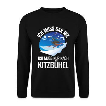 Ich Muss Gar Nix Ich Muss Nur Nach Kitzbühel Ski - Unisex Pullover - Schwarz - Vorne - Alina (178cm) & Michal (187cm)