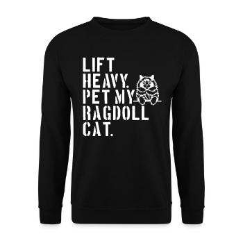 Heben Sie Schwere Haustiere, Meine Ragdoll-Katze - Unisex Pullover - Schwarz - Vorne - Alina (178cm) & Michal (187cm)