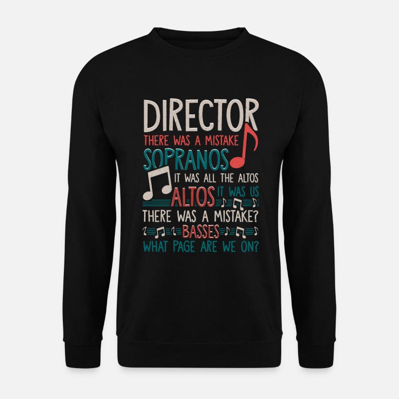 Chorleiter Sopran Altbässe Musik Musical - Unisex Pullover - Schwarz
