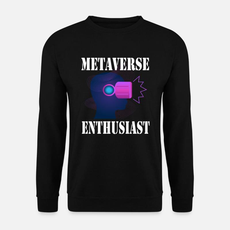Metaverse Enthusiast Virtual Reality - Unisex Pullover - Schwarz