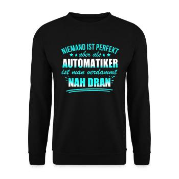 Niemand ist perfekt als ein Automatiker - Unisex Pullover - Schwarz - Vorne - Alina (178cm) & Michal (187cm)