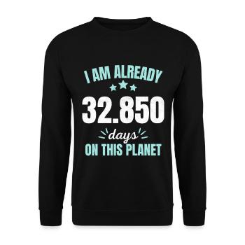 Already 32850 Days On This Planet 90th Birthday - Unisex Pullover - Schwarz - Vorne - Alina (178cm) & Michal (187cm)