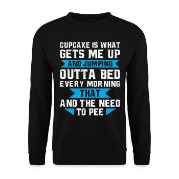 Cupcake is What Gets Me Up And Jumping - Unisex Sweatshirt - black - Front - Alina (178cm) & Michal (187cm)