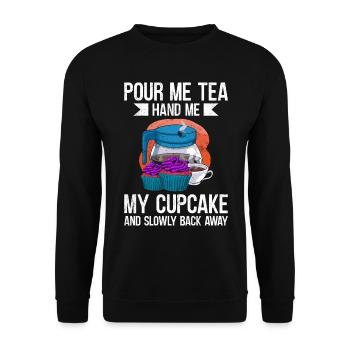 Pour Me Tea Hand Me My Cupcake - Unisex Pullover - Schwarz - Vorne - Alina (178cm) & Michal (187cm)