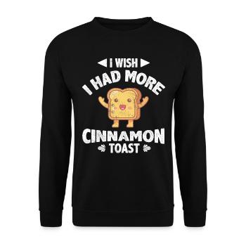 I Wish I Had More Cinnamon Toast - Unisex Pullover - Schwarz - Vorne - Alina (178cm) & Michal (187cm)
