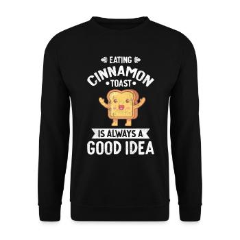 Eating Cinnamon Toast Always Good Idea - Unisex Pullover - Schwarz - Vorne - Alina (178cm) & Michal (187cm)