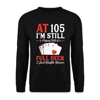 Spielkarten Zum 105. Geburtstag - Unisex Pullover - Schwarz - Vorne - Alina (178cm) & Michal (187cm)
