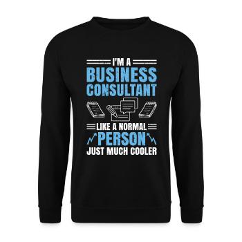 I Am A Business Consultant - Unisex Pullover - Schwarz - Vorne - Alina (178cm) & Michal (187cm)