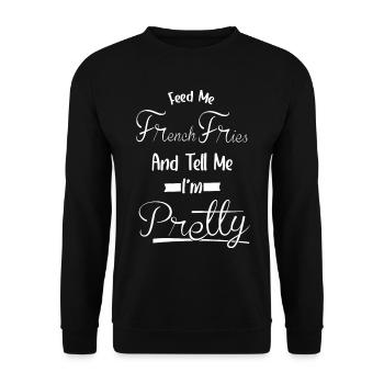 Dis-moi, je suis jolie - Mangez Français frites - Sweat-shirt Unisexe - noir - Devant - Alina (178cm) & Michal (187cm)