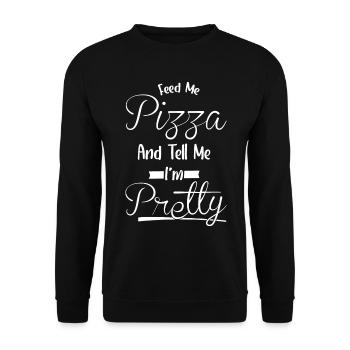 Sag Mir, Ich Bin Hübsch - Food Pizza - Unisex Pullover - Schwarz - Vorne - Alina (178cm) & Michal (187cm)