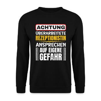 Achtung Überarbeiteter Rezeptionistin - Unisex Pullover - Schwarz - Vorne - Alina (178cm) & Michal (187cm)