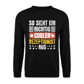 So Sieht Ein Richtig Cooler Rezeptionist - Unisex Pullover - Schwarz - Vorne - Alina (178cm) & Michal (187cm)