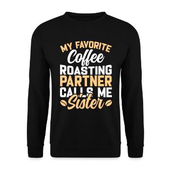 My Favorite Coffee Roasting Partner - Unisex Sweatshirt - black - Front - Alina (178cm) & Michal (187cm)
