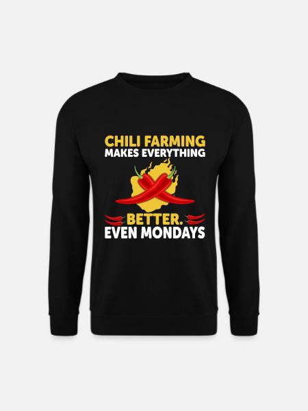 Chili Farming Makes Everything Better - Unisex Pullover - Schwarz