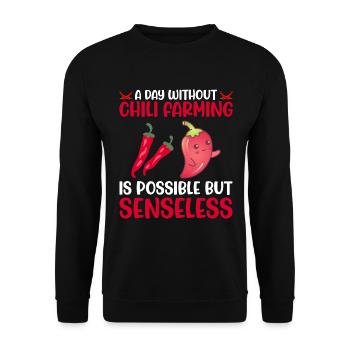 A Day Without Chili Farming Is Possible - Unisex Sweatshirt - black - Front - Alina (178cm) & Michal (187cm)