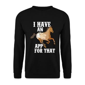 J’ai une application pour ce drôle de cheval Appaloosa - Sweat-shirt Unisexe - noir - Devant - Alina (178cm) & Michal (187cm)