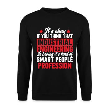 Industrial Engineering Smart People Job - Unisex Sweatshirt - black - Front - Alina (178cm) & Michal (187cm)
