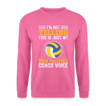I Don’t Scream - Entraîneur de volleyball de plage - Sweat-shirt Unisexe - rose - Devant