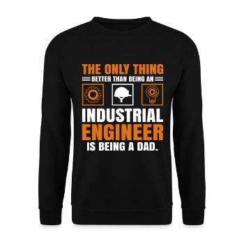 Industrial Engineer Dad - Unisex Pullover - Schwarz - Vorne - Alina (178cm) & Michal (187cm)