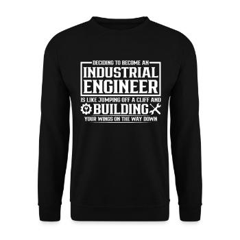 Deciding To Become An Industrial Engineer - Unisex Sweatshirt - black - Front - Alina (178cm) & Michal (187cm)