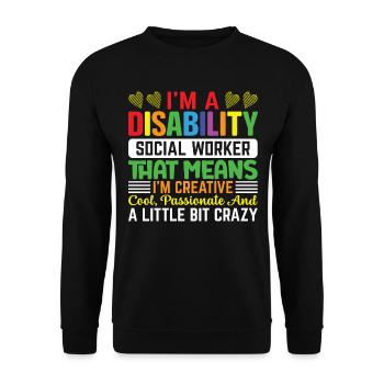 Je suis un travailleur social handicapé - Sweat-shirt Unisexe - noir - Devant - Alina (178cm) & Michal (187cm)