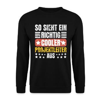 So Sieht Richtig Cooler Projektleiter - Unisex Pullover - Schwarz - Vorne - Alina (178cm) & Michal (187cm)