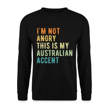 Ich Bin Nicht Böse, Mein Australischer Akzent - Unisex Pullover - Schwarz - Vorne - Alina (178cm) & Michal (187cm)