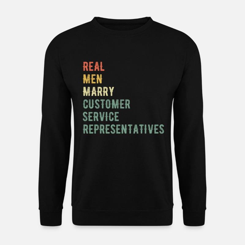 Real Men Marry CS Representatives - Unisex Sweatshirt - black