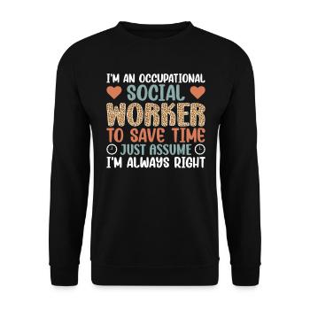 I Am An Occupational Social Worker - Unisex Pullover - Schwarz - Vorne - Alina (178cm) & Michal (187cm)