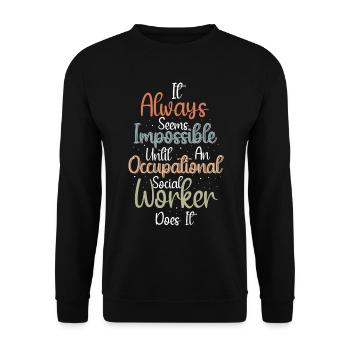 Occupational Social Worker Does It - Unisex Pullover - Schwarz - Vorne - Alina (178cm) & Michal (187cm)
