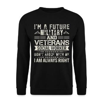 Je suis un futur travailleur militaire et vétéran - Sweat-shirt Unisexe - noir - Devant - Alina (178cm) & Michal (187cm)